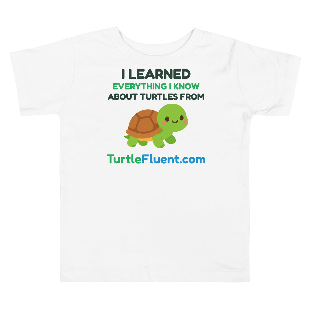 I Learned Everything Toddler Tee – White – front